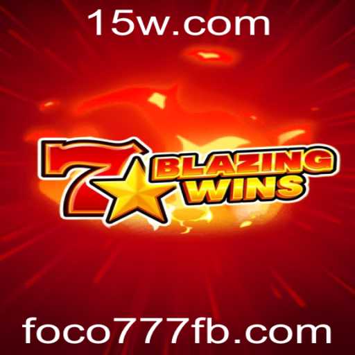 Descubra a Emoção de BlazingWins: Regras e Estratégias Essenciais