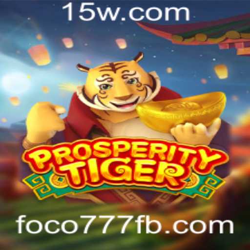 Explore ProsperityTiger: Um Novo Horizonte de Diversão e Estratégia